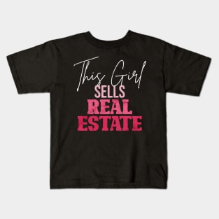 This Girl Sells Real Estate Kids T-Shirt